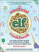 The Unofficial Elf Cookbook