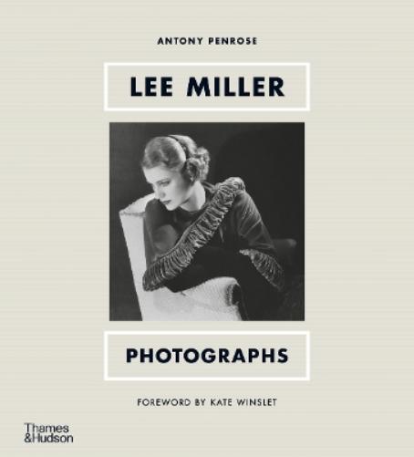 Lee Miller: Photographs