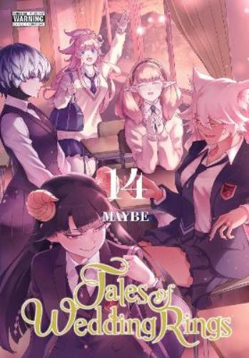 Tales of Wedding Rings, Vol. 14: Volume 14 (TALES OF WEDDING RINGS GN