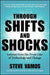 Through Shifts and Shocks