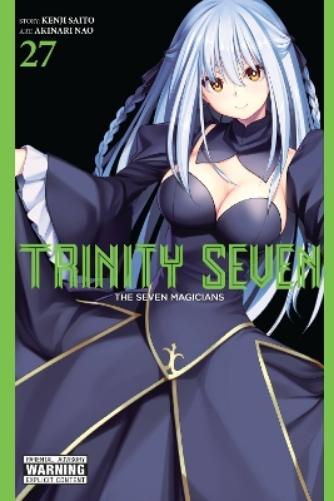 Trinity Seven, Vol. 27: The Seven Magicians (Trinity Seven, 27