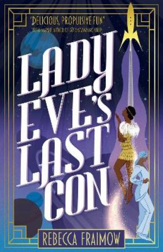 Lady Eve's Last Con