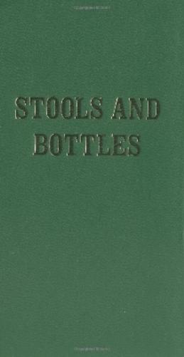 Stools and Bottles