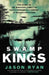 Swamp Kings