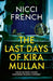 The Last Days of Kira Mullan