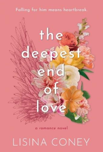 The Deepest End of Love: 3 (Brightest Light