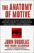 The Anatomy of Motive
