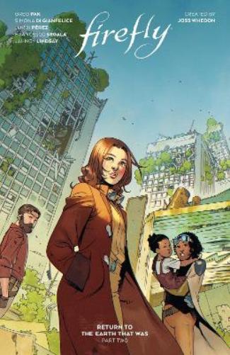 Firefly: Return to the Earth That Was Vol. 2: Volume 2 (Firefly: Return to Earth That Was