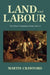 Land and Labour