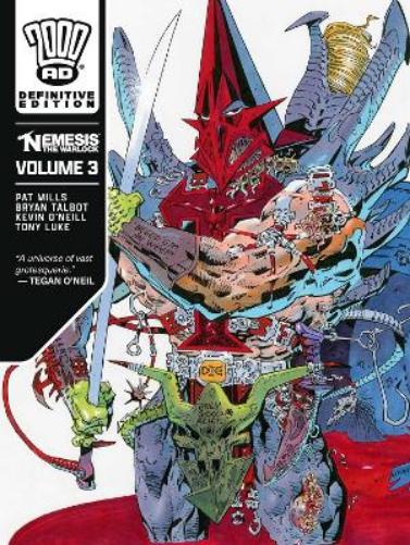 Nemesis the Warlock - The Definitive Edition, volume 3 (Volume 3) (Nemesis the Warlock The Definitive Edition Nemesis the Warlock The Definitive Edition
