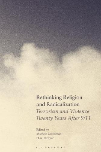 Rethinking Religion and Radicalization