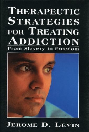 Therapeutic Strategies for Treating Addiction