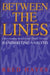 Between the Lines