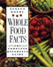 Whole Food Facts
