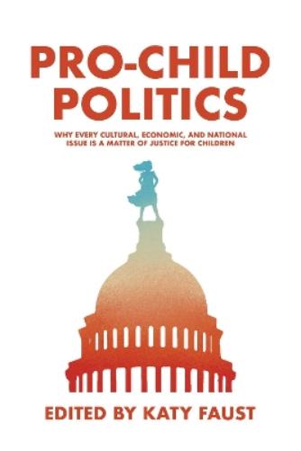 Pro-Child Politics