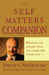 The Self Matters Companion