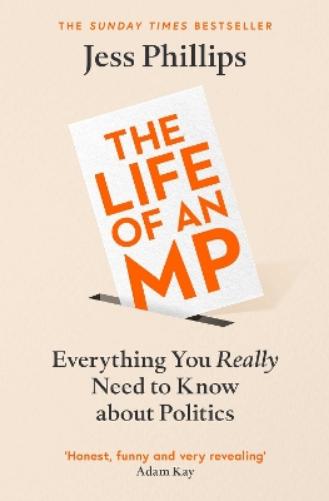 The Life of an MP