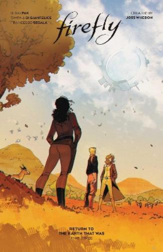 Firefly: Return to Earth That Was Vol. 3 (Volume 3) (Firefly: Return to Earth That Was, 3