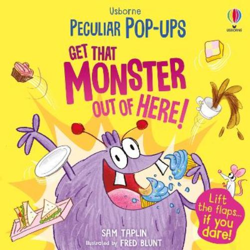 Get That Monster Out Of Here! (Peculiar Pop-Ups