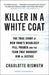 Killer in a White Coat