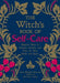 The Witch's Book of Self-Care