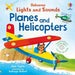 Lights and Sounds Planes and Helicopters