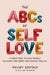 The ABCs of Self Love
