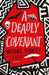 A Deadly Covenant