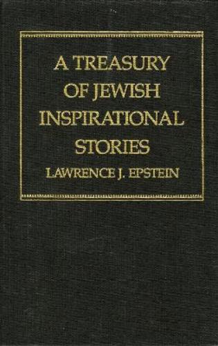 A Treasury of Jewish Inspirational Stories