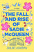 The Fall and Rise of Sadie McQueen