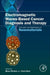 Electromagnetic Waves-Based Cancer Diagnosis and Therapy