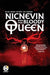 Nicnevin and the Bloody Queen