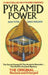 Pyramid Power