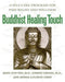Buddhist Healing Touch