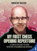 My First Chess Opening Repertoire