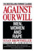 Against Our Will