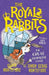 The Royal Rabbits: The Great Diamond Chase
