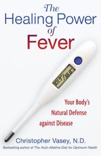 Healing Power of Fever