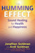 The Humming Effect