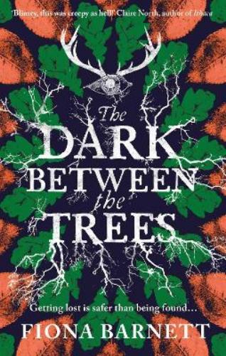 The Dark Between The Trees