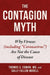 The Contagion Myth