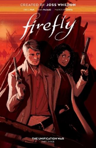 Firefly: The Unification War Vol. 3