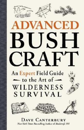 Advanced Bushcraft