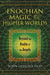 Enochian Magic and the Higher Worlds