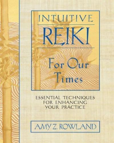 Intuitive Reiki for Our Times