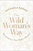 The Wild Woman's Way