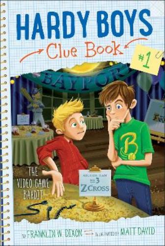 The Video Game Bandit (1) (Hardy Boys Clue Book