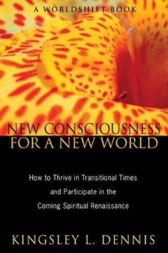 New Consciousness for a New World