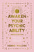 Awaken your Psychic Ability - Updated Edition