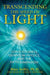 Transcending the Speed of Light